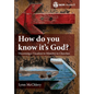 How Do You Know It's God?: Discerning a Vocation to Ministry in Churches - Hardcover