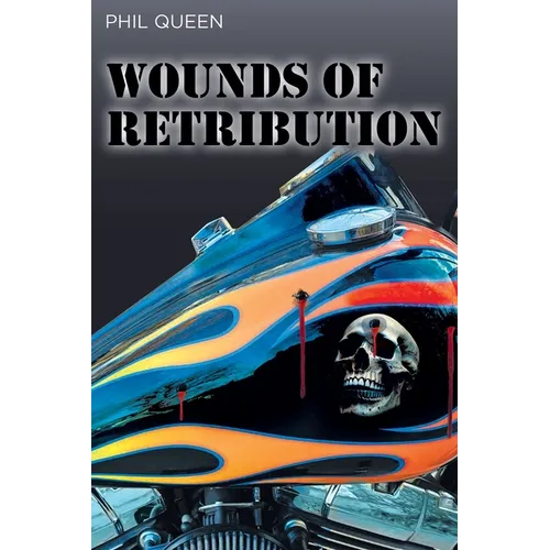 Wounds of Retribution - Paperback