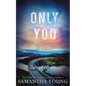 Only You - Paperback