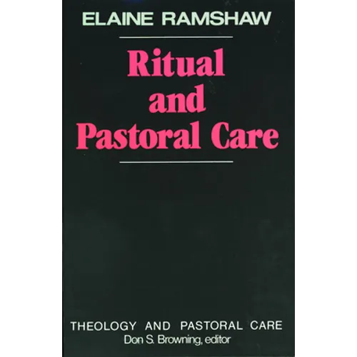 Ritual and Pastoral Care - Paperback