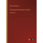 The Second Part Of Henry The Sixth: in large print - Paperback