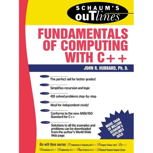 Schaum's Outline of Fundamentals of Computing with C++ - Paperback
