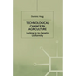 Technological Change in Agriculture: Locking in to Genetic Uniformity - Paperback