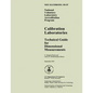Nist Handbook 150-2f: National Voluntary Laboratory Accreditation Program, Calibration Laboratories Technical Guide for Dimensional Measurements - Paperback