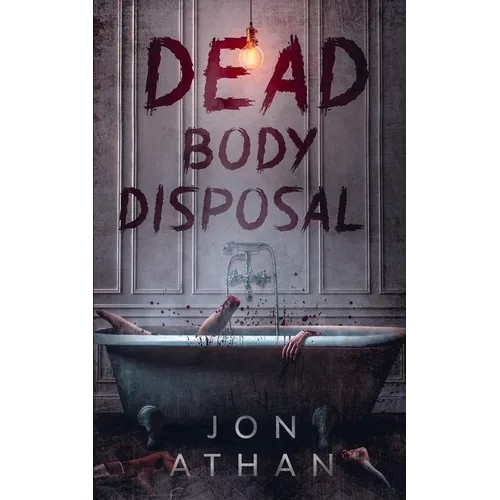 Dead Body Disposal - Paperback
