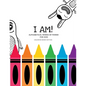 I Am! Alphabetical Words of Power For Kids - Paperback