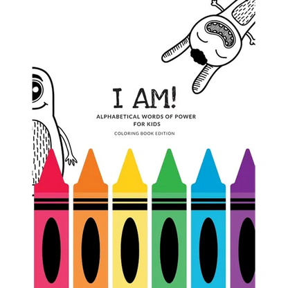 I Am! Alphabetical Words of Power For Kids - Paperback