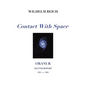 Contact With Space: Oranur; Second Report 1951 - 1956 - Paperback
