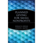 Planned Giving for Small Nonprofits - Hardcover