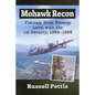 Mohawk Recon: Vietnam from Treetop Level with the 1st Cavalry, 1968-1969 - Paperback