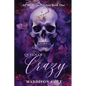 Queen of Crazy: Dark Why Choose Paranormal Romance - Paperback
