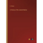 A History of the Jewish Nation - Paperback
