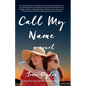 Call My Name - Paperback
