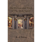 The Person and Work of The Holy Spirit - Hardcover