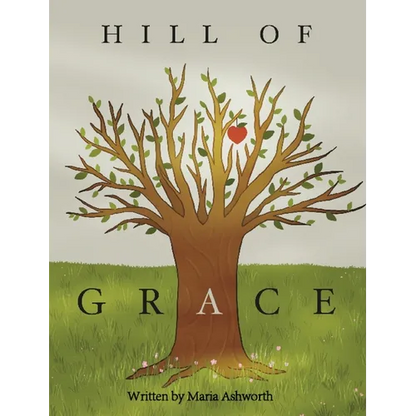Hill of Grace - Hardcover