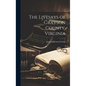 The Livesays of Grayson County, Virginia - Hardcover