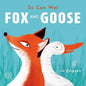 Fox and Goose - Board Book