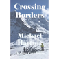Crossing Borders - Paperback