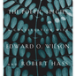 The Poetic Species: A Conversation with Edward O. Wilson and Robert Hass - Hardcover