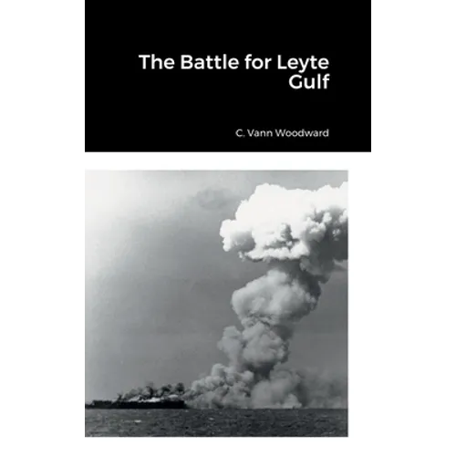 The Battle for Leyte Gulf - Hardcover