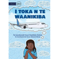 I'm on the Airplane - I toka n te waanikiba (Te Kiribati) - Paperback