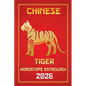 Tiger Chinese Horoscope 2026 - Paperback