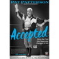 Accepted: How the First Gay Superstar Changed Wwe - Hardcover