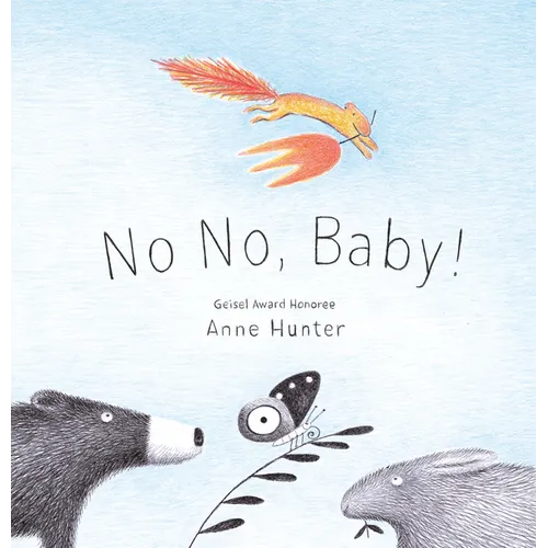No No, Baby! - Hardcover