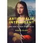 Artificially Intelligent: The Very Human Story of AI - Hardcover