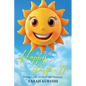 How To Be Happy And Positive - Paperback