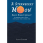 A Strawberry Moon Over Kibbutz Gvulot - Paperback