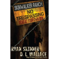 Skinwalker Ranch: No Trespassing - Paperback