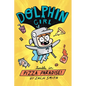 Dolphin Girl 1: Trouble in Pizza Paradise! - Hardcover