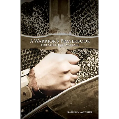 A Warrior's Prayerbook for Spiritual Warfare - Paperback