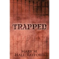 Trapped - Paperback