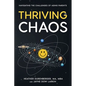 Thriving in Chaos: Navigating the Challenges of Aging Parents: Navigating the Challenges of Aging Parents - Paperback