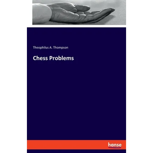 Chess Problems - Paperback