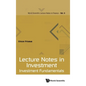 Lecture Notes in Investment: Investment Fundamentals - Hardcover