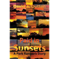 Paid in Sunsets: A Park Ranger's Story - Paperback