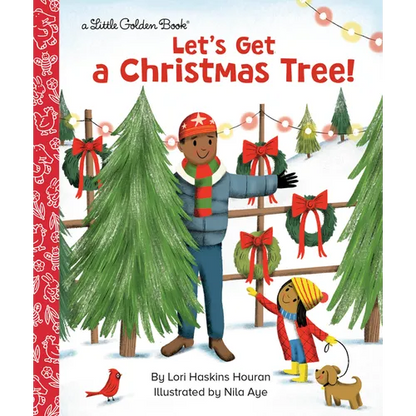 Let's Get a Christmas Tree! - Hardcover