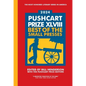 The Pushcart Prize XLVIII: Best of the Small Presses 2024 Edition - Hardcover