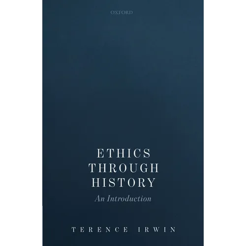 Ethics Through History: An Introduction - Hardcover