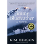 Jimmy Bluefeather - Hardcover