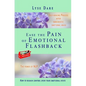Ease the Pain of Emotional Flashback Self-healing Process after Narcissistic Emotional Abuse: How to reduce the strength of the triggers How to regain - Paperback