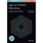 Age of Invisible Machines: A Guide to Orchestrating AI Agents and Making Organizations More Self-Driving, Revised and Updated - Paperback