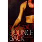 Bounce Back - Paperback