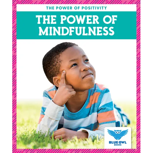 The Power of Mindfulness - Library Binding