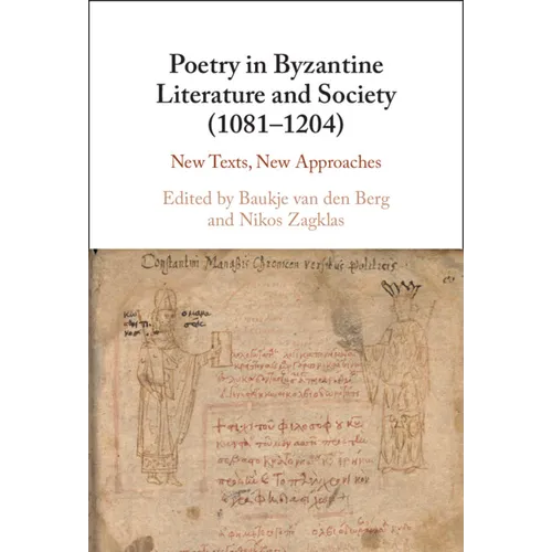 Poetry in Byzantine Literature and Society (1081-1204) - Hardcover