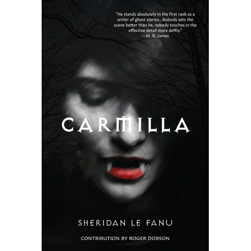 Carmilla (Warbler Classics Annotated Edition) - Paperback