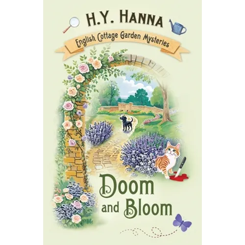 Doom and Bloom: The English Cottage Garden Mysteries - Book 3 - Paperback